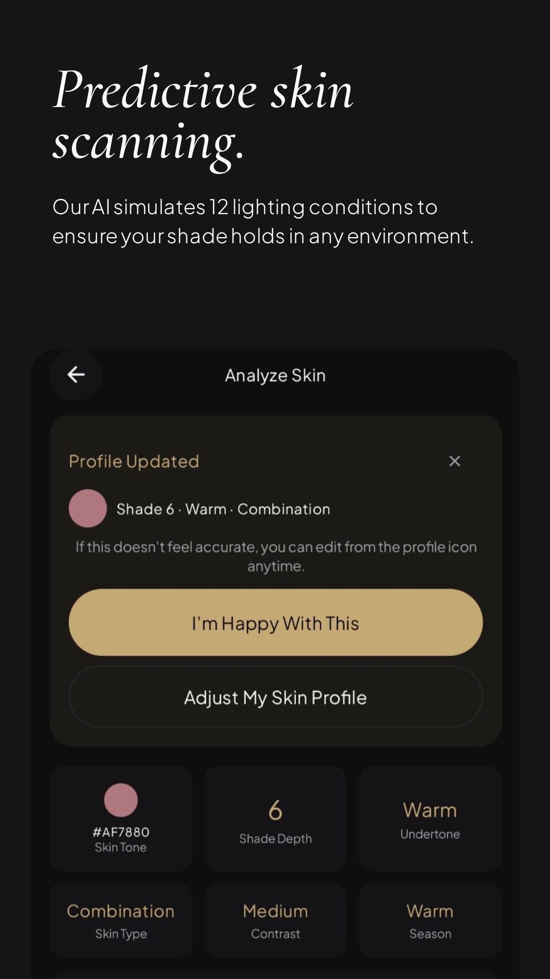 Predictive Skin Scanning